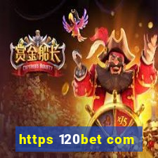 https 120bet com